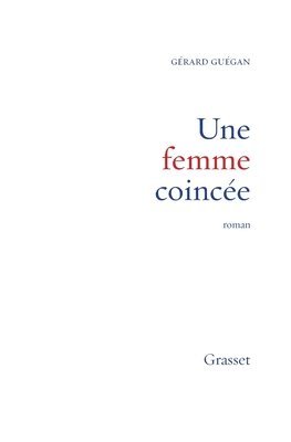 Une femme coincée 1