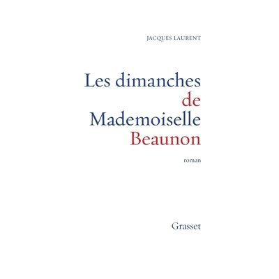 Les dimanches de Mademoiselle Beaunon 1