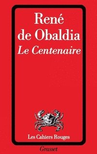 bokomslag Le centenaire