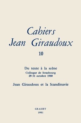 Giraudoux-J - Cahiers numéro 10, Häftad