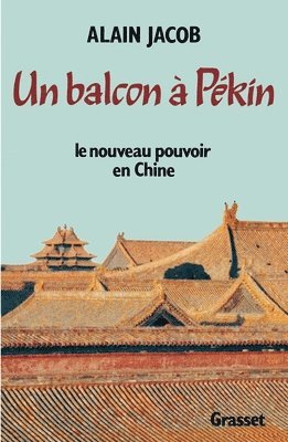 bokomslag Un balcon à Pékin
