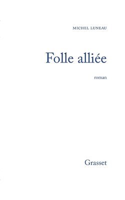 Folle alliée 1