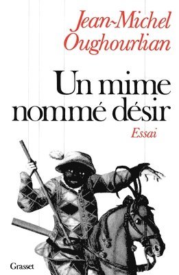 bokomslag Un mime nommé désir