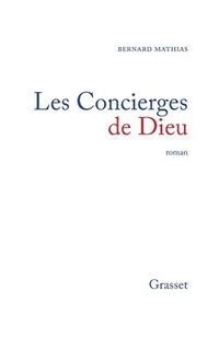 bokomslag Les Concierges de Dieu