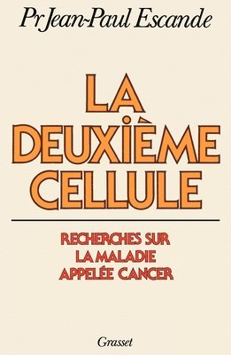 bokomslag La deuxième cellule