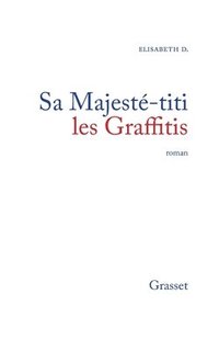 bokomslag Sa Majesté - Titi les Graffitis