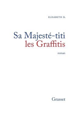 bokomslag Sa Majesté - Titi les Graffitis