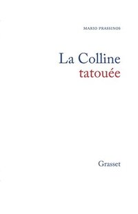 bokomslag La colline tatouée