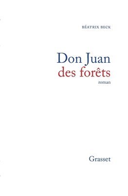 bokomslag Don Juan des forêts