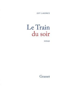 Le train du soir 1