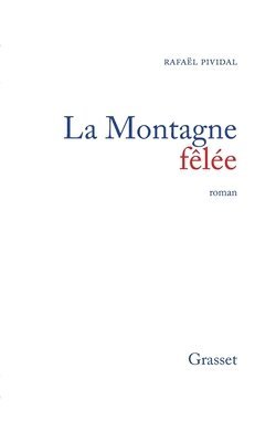 La montagne fêlée 1