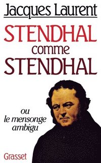 bokomslag Stendhal comme Stendhal