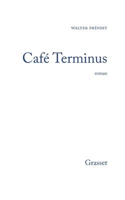 Prevost-W - Café terminus, Häftad