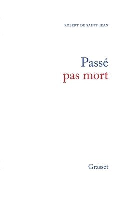 Passé pas mort 1