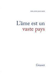 Jaccard-R - L'âme est un vaste pays, Häftad