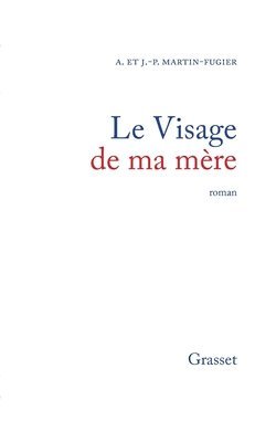 Le visage de ma mère 1