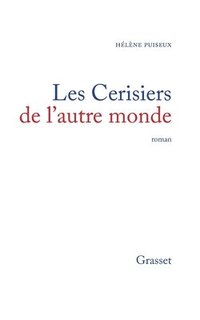 bokomslag Les cerisiers de l'autre monde