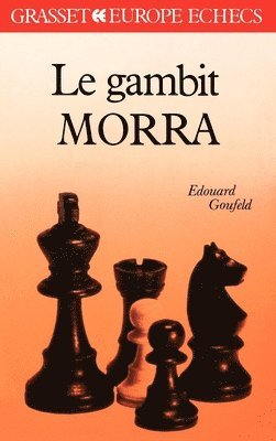 Le Gambit Morra 1