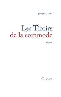 bokomslag Les tiroirs de la commode