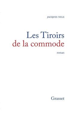 bokomslag Les tiroirs de la commode