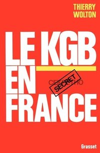 bokomslag Le KGB en France