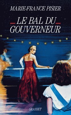 bokomslag Le bal du gouverneur