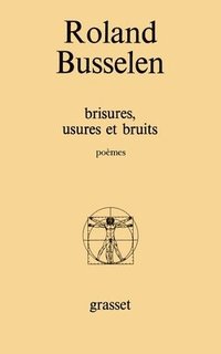 bokomslag Brisures, usures et bruits