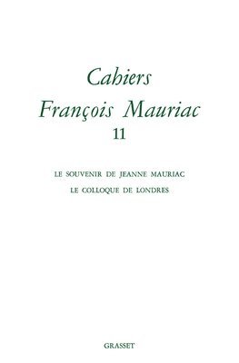 Cahiers Francois Mauriac T11 1