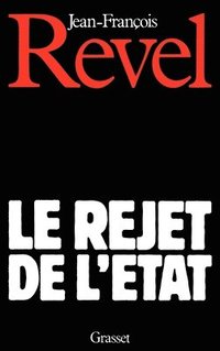 bokomslag Le rejet de l'Etat