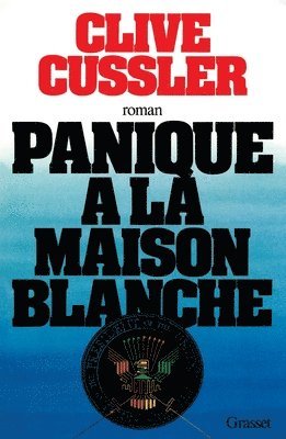 Panique a la Maison Blanche 1