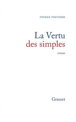 Thevenon-P - La vertu des simples, Häftad