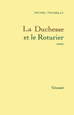 bokomslag La duchesse et le roturier