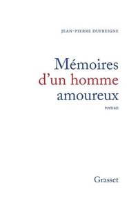 bokomslag Mémoires d'un homme amoureux