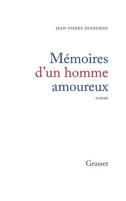 bokomslag Mémoires d'un homme amoureux