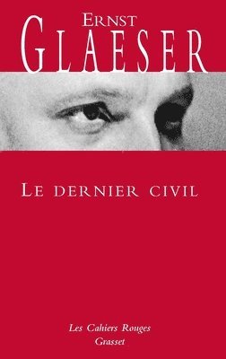 Glaeser-E - Glaeser-E: Dernier Civil, Häftad
