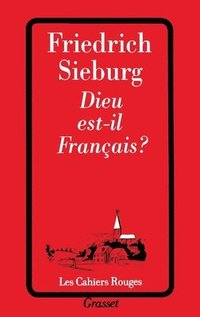 bokomslag Dieu est-il français ?