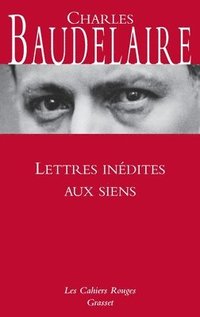bokomslag Lettres inédites aux siens