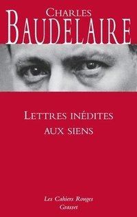 bokomslag Lettres inédites aux siens