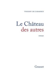 bokomslag Le château des autres