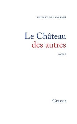 bokomslag Le château des autres