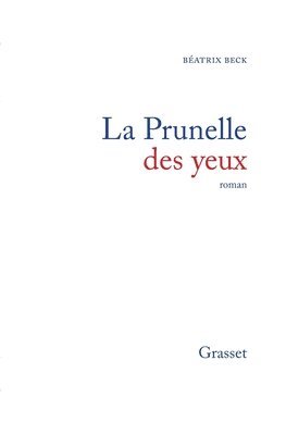 La prunelle des yeux