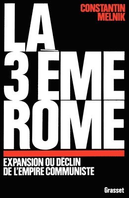 La troisième Rome 1