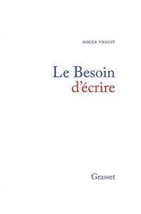 Le besoin d'écrire 1