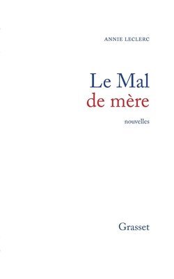 Le mal de mère 1