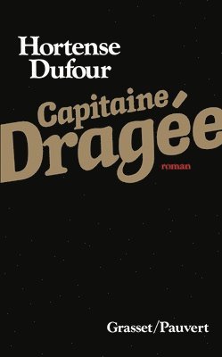 bokomslag Capitaine Dragée