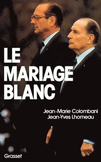 bokomslag Le mariage blanc