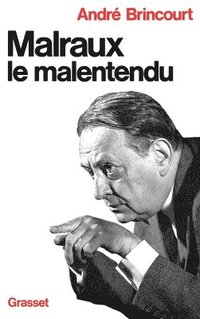 bokomslag Malraux le malentendu