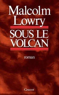 Lowry-M - Lowry-M: Sous Le Volcan, Häftad