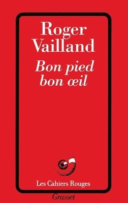 Roger Vailland - Bon pied bon oeil, Häftad