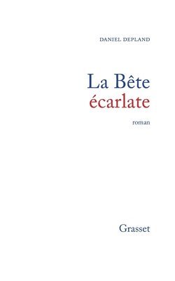 La bête écarlate 1